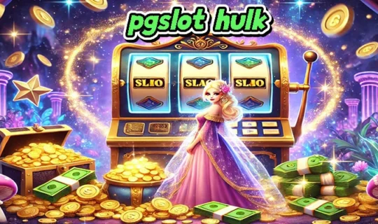 pgslot hulk